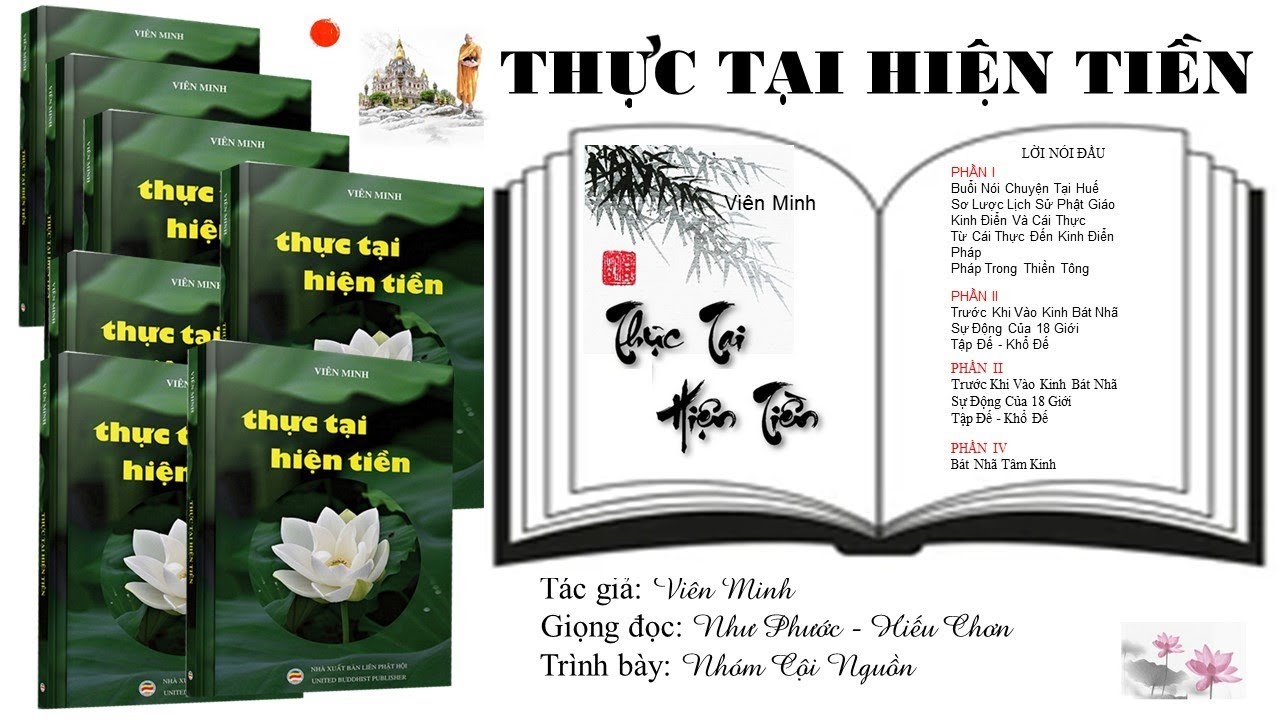 Sơ Lược Lịch Sử Phật Giáo - THỰC TẠI HIỆN TIỀN - HT. Viên Minh