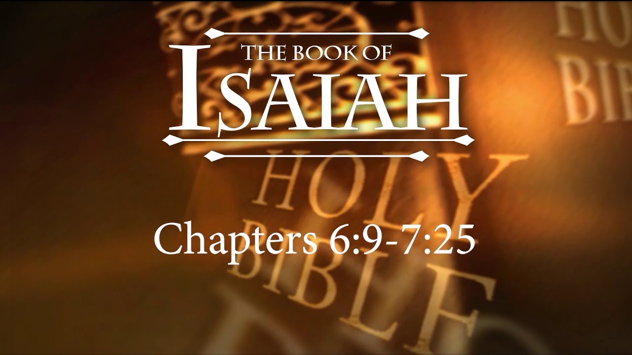 The Book of Isaiah- Session 3 of 24 - A Remastered Commentary by Chuck Missler