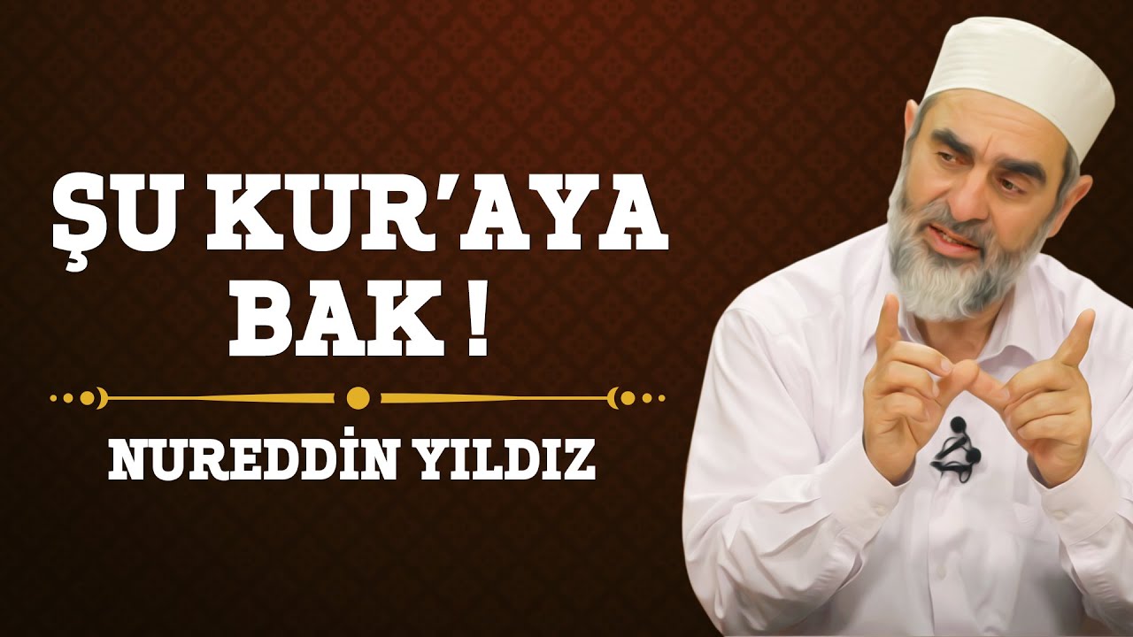 148) Şu Kur'aya Bak! - Nureddin Yıldız - (Hayat Rehberi) - Sosyal Doku Vakfı