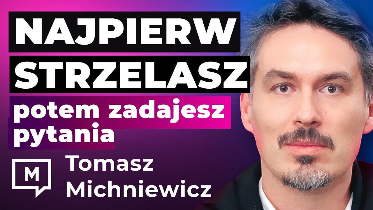 Tomek Michniewicz: Upadek Zachodu? Co nas czeka w najbliższych latach?