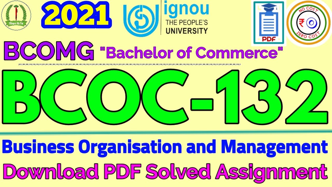 BCOC 132 Solved Assignment 2020-21 PDF Download IGNOU | Business Organisation and Management | BCOMG