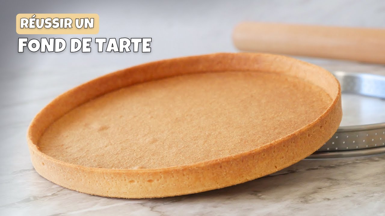 Comment Réussir un Fond de Tarte Parfait – Pâte Sucrée Pas à Pas