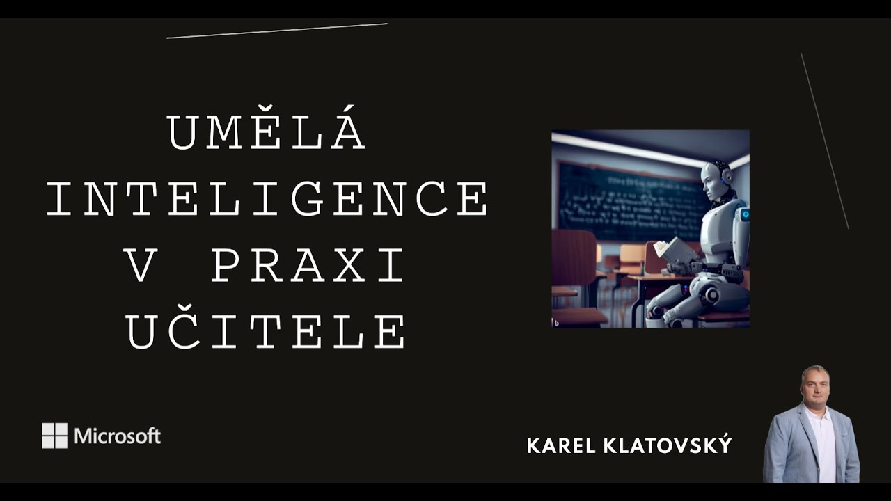 Umělá inteligence v praxi učitele