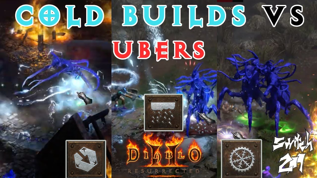 Cold Builds Vs Ubers: 3 Very Different Builds Taking On Uber Tristram! - Diablo 2 Resurrected