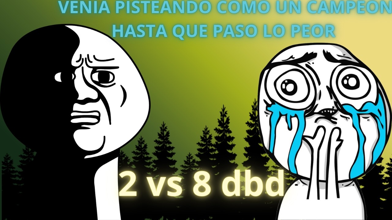 unas partidas de mucha Acción y un final trágico lol