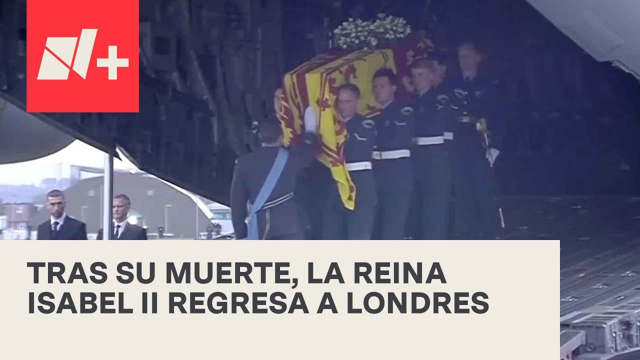 Restos de la reina Isabel II llegan a Londres - En Punto