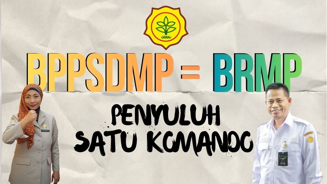 Satu Komando Penyuluh Pertanain Dibawah BPPSDMP dan BBRMP #penyuluhanpertanian #penyuluhpertanianid