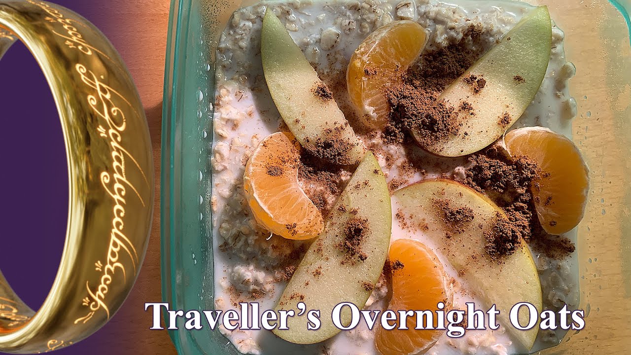 Traveller’s Overnight Oats - Recipes from the World of Tolkien