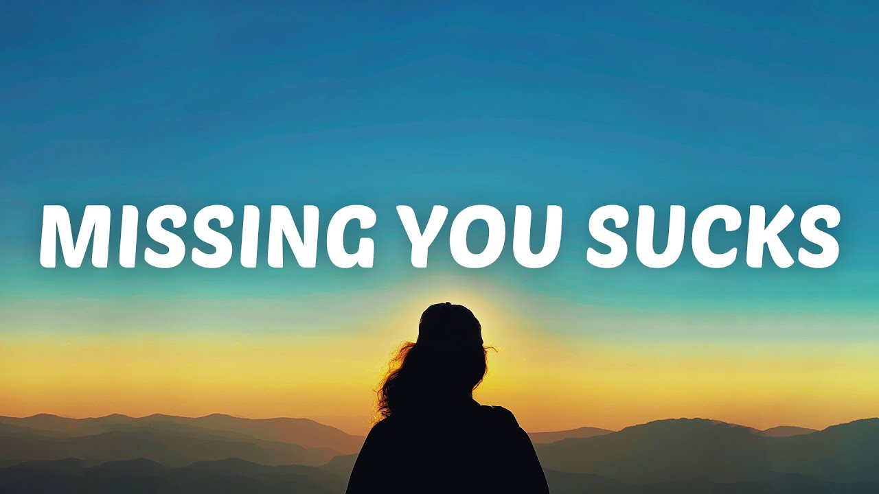 Clara Mae - Missing You Sucks (Lyrics)