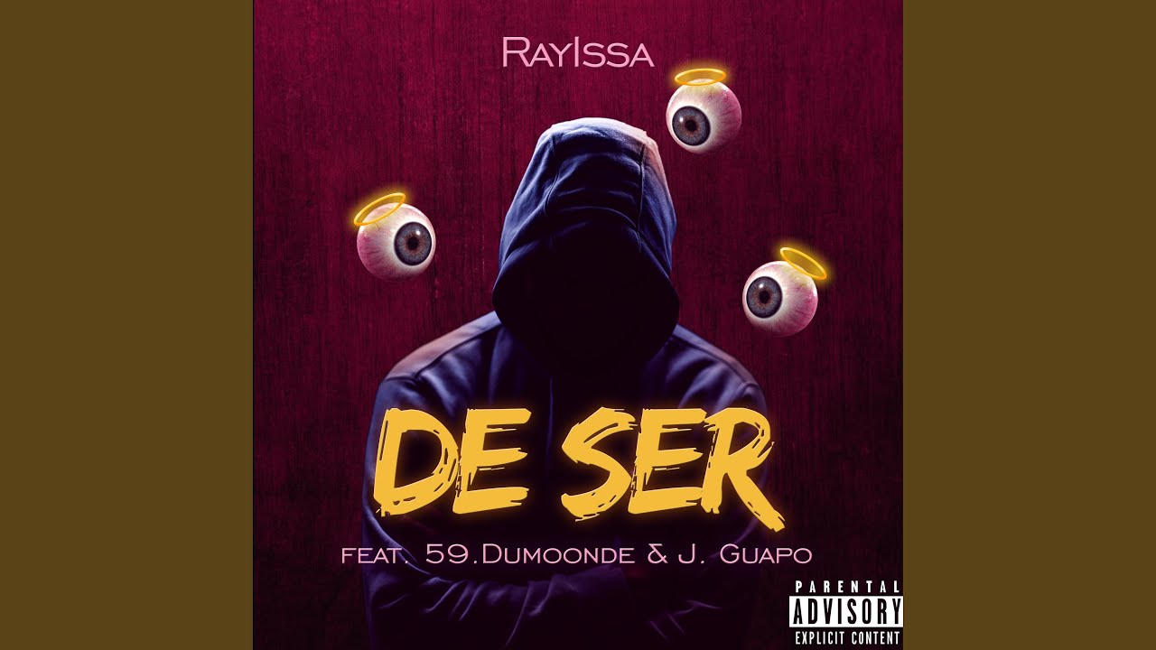 De Ser (feat. 59.Dumoonde & J.Guapo)
