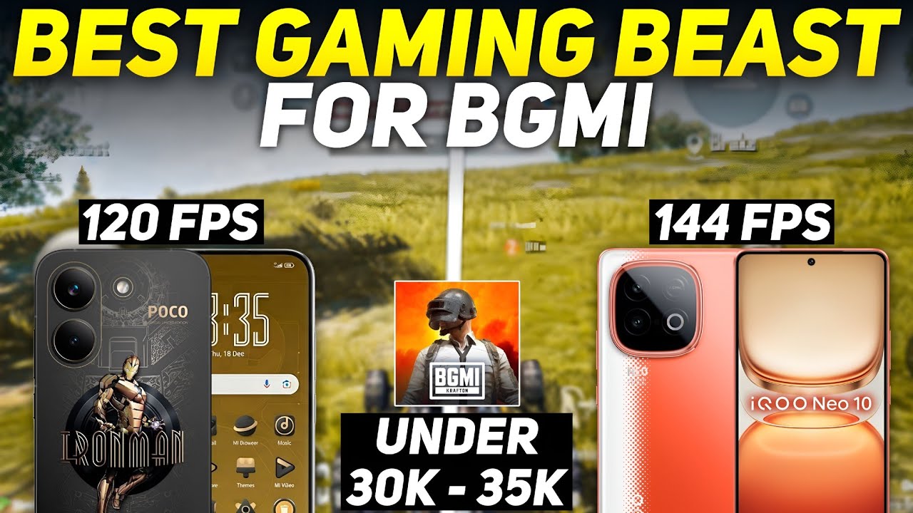 Best 120 FPS Gaming Phones for BGMI in 2026 &ndash; Ultimate Gaming Phone Under 30000 - 35000 Rs