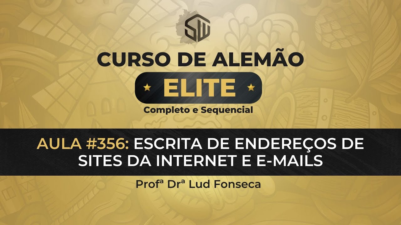 ESCRITA DE ENDEREÇOS DE SITES DA INTERNET E E-MAILS EM ALEMÃO [Curso Elite] [Aula #356]