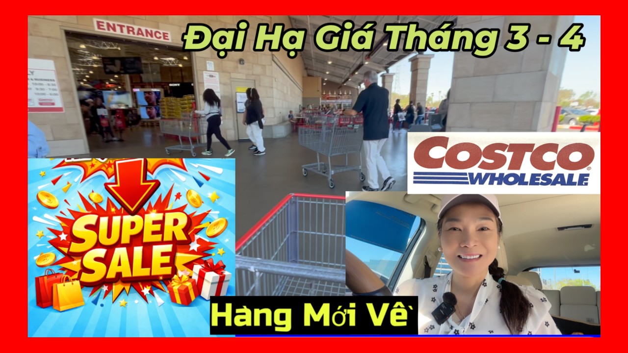 Costco: Hàng sale rẻ không báo trước - Món đáng và tiết kiệm | TM Cùng Bạn #49
