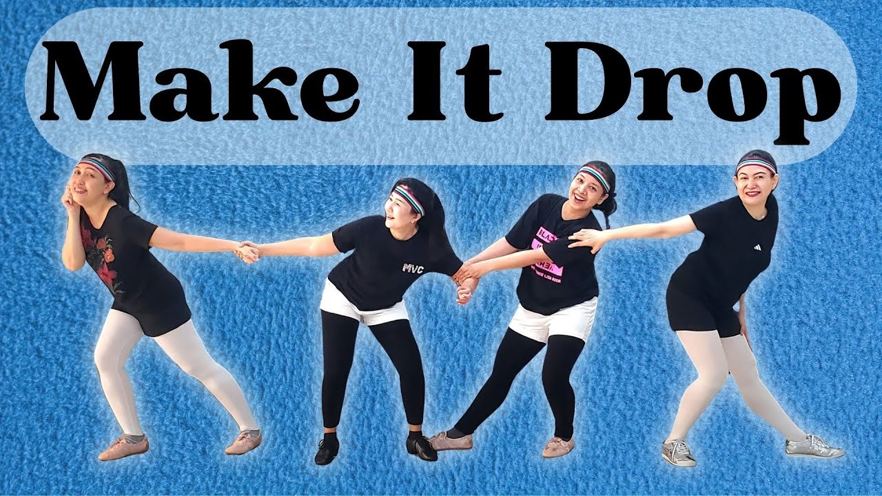 Make It Drop - Line Dance - Rebecca Lee (MY) - November 2025