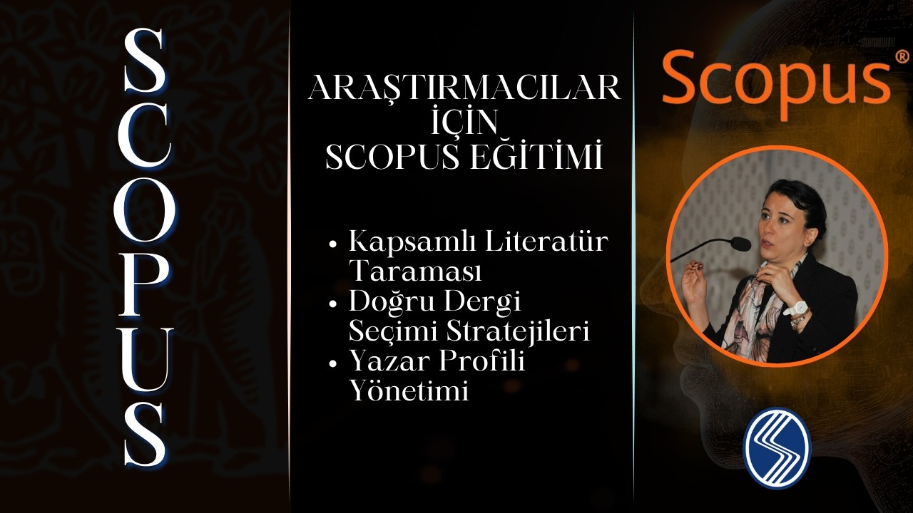 Araştırmacılar için Scopus Eğitimi