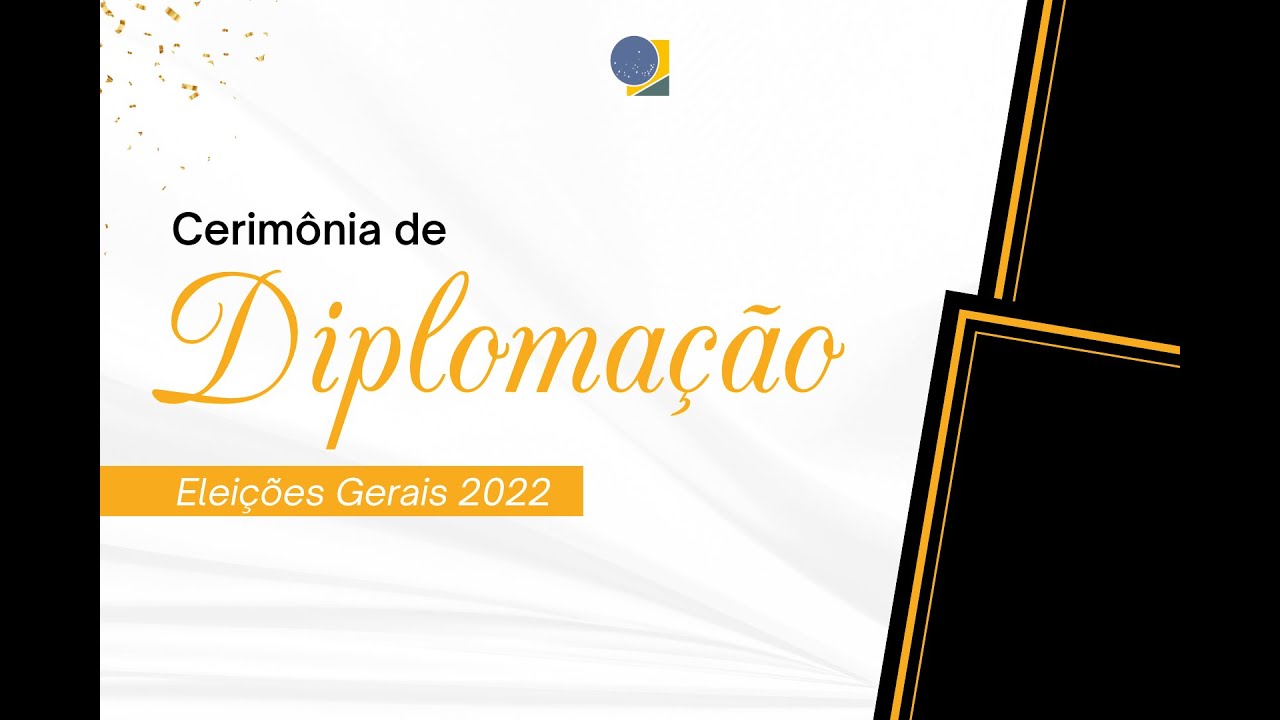 Diplomação dos Eleitos 2022
