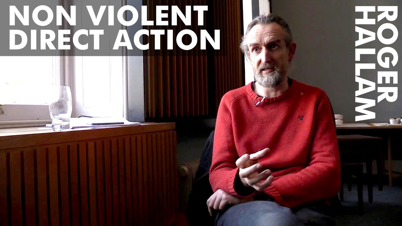 Non-Violent Direct Action | Roger Hallam