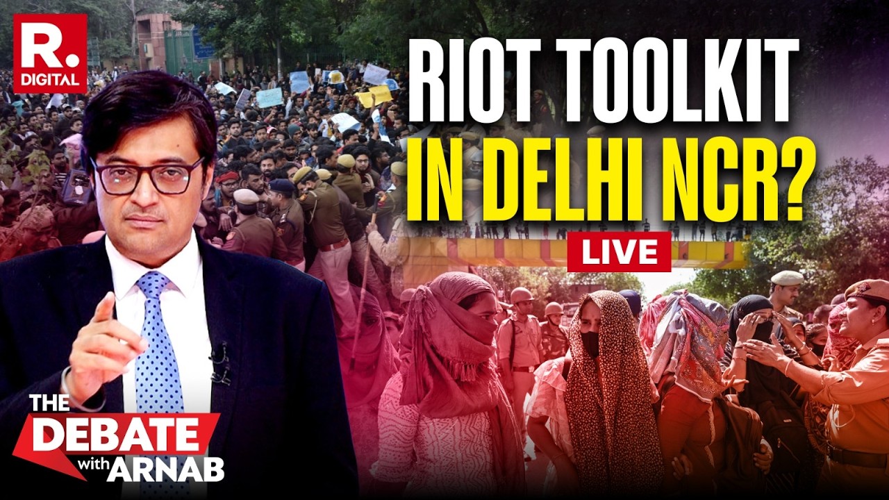 Debate With Arnab LIVE: Delhi-Noida Violence Just Workers Protest Or Part Of Toolkit?