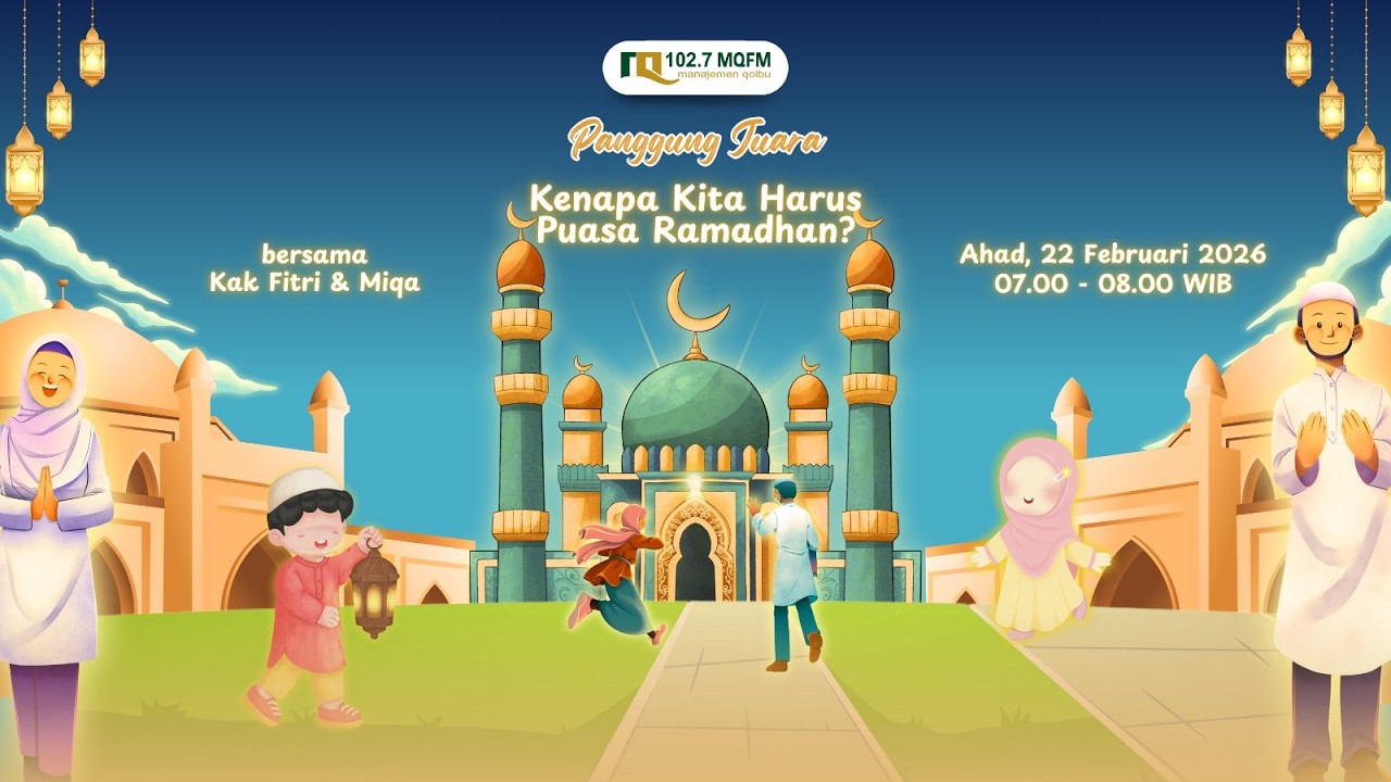 Panggung Juara | Kenapa kita harus puasa Ramadhan? Bersama Kak Fitri & Miska