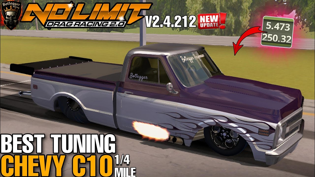 Latest Tune Chevy C10 5.4 second in 1/4 mile No Limit Drag Racing 2 V2.4.212
