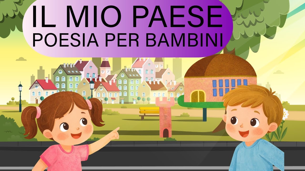 Il mio paese | Poesia per bambini #youtube 
