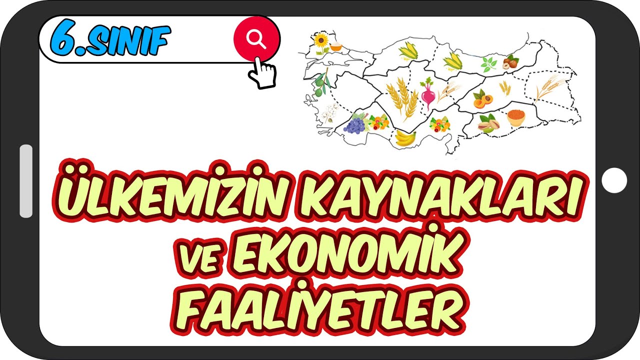 Ülkemizin Kaynakları ve Ekonomik Faaliyetleri / Efsane Anlatım 📕 6.Sınıf Sosyal #2023