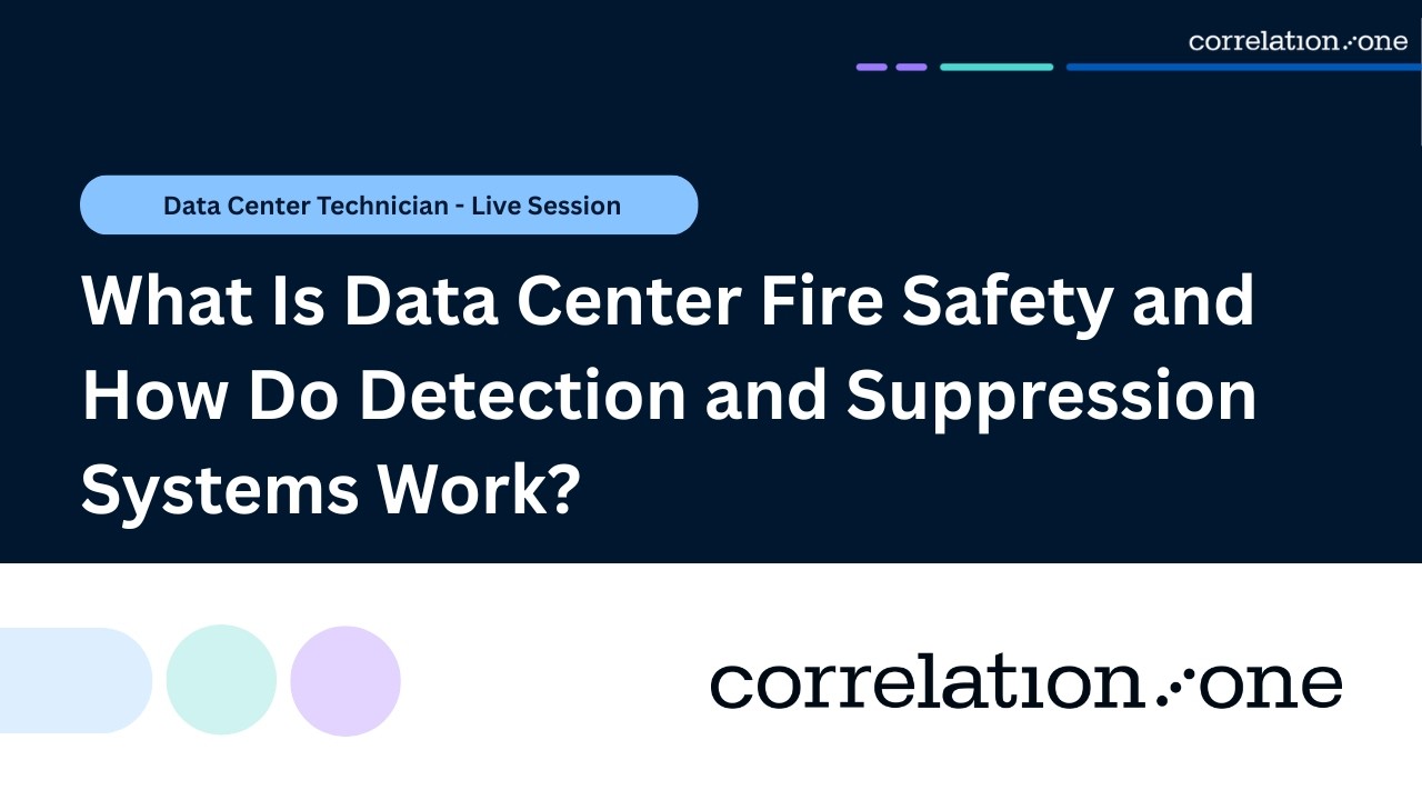 What Is Data Center Fire Safety and How Do Detection and Suppression Systems Work?