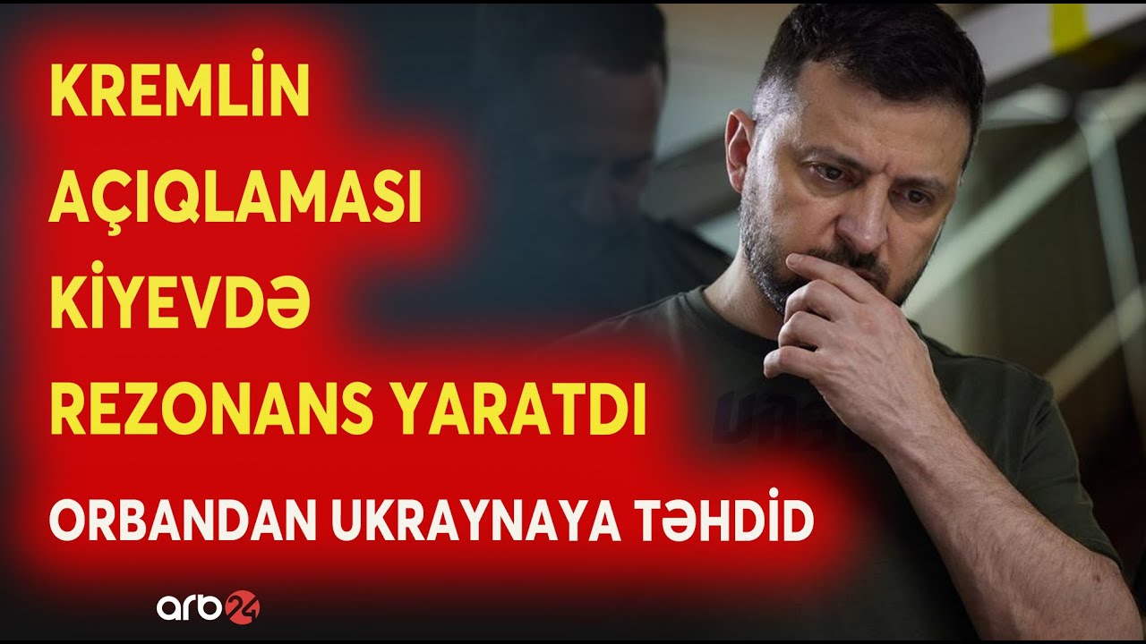Kremldən SENSASİON AÇIQLAMA! - Putin-Zelenski görüşü gündəmdədir? - Orban Ukraynanı BELƏ TƏHDİD ETDİ