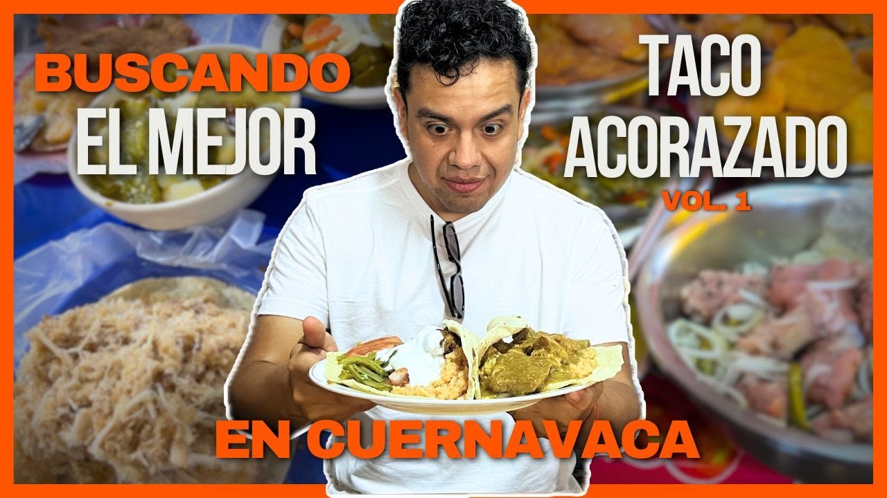 Buscando EL MEJOR TACO ACORAZADO, PLATILLO TIPICO CUERNAVACA, Doña Seve, Tacos MARY, Tacos La Morena