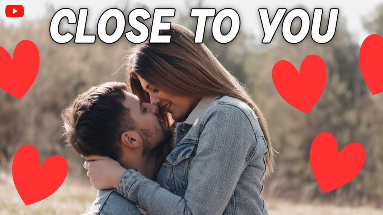 Close To You - SOFT ROMANTIC LOVE SONG &ndash; Romantic Soft Ballad | Warm Female Vocal I Lyric video