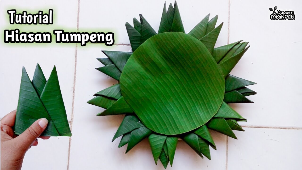 Tutorial Mudah dan Simple Hiasan Daun Pisang Untuk Tumpeng Cantik #210