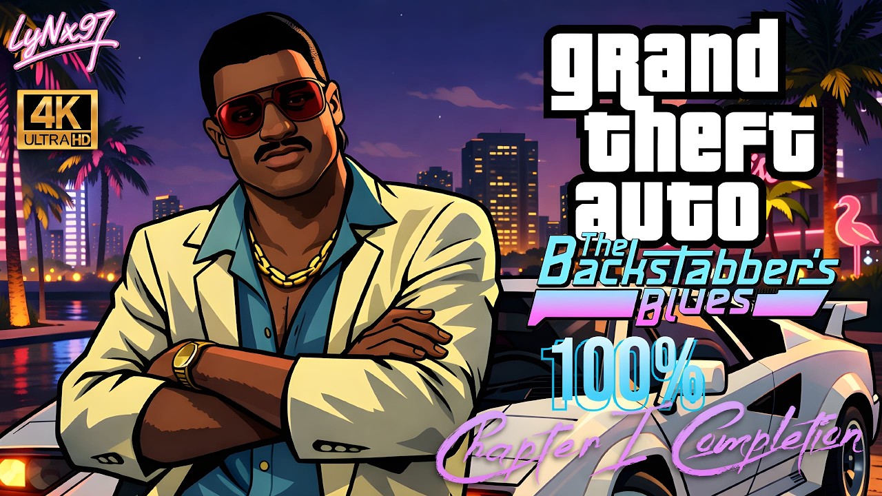 Grand Theft Auto: The Backstabbers Blues – Chapter I | FULL GAME Movie 100% Completion (4K) – LyNx97
