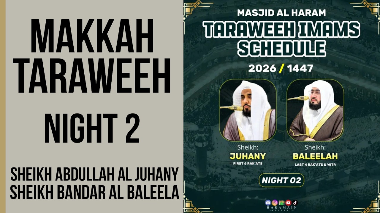 Makkah Taraweeh NIGHT 2 | Masjid Al Haram | Witr + Dua Qunoot