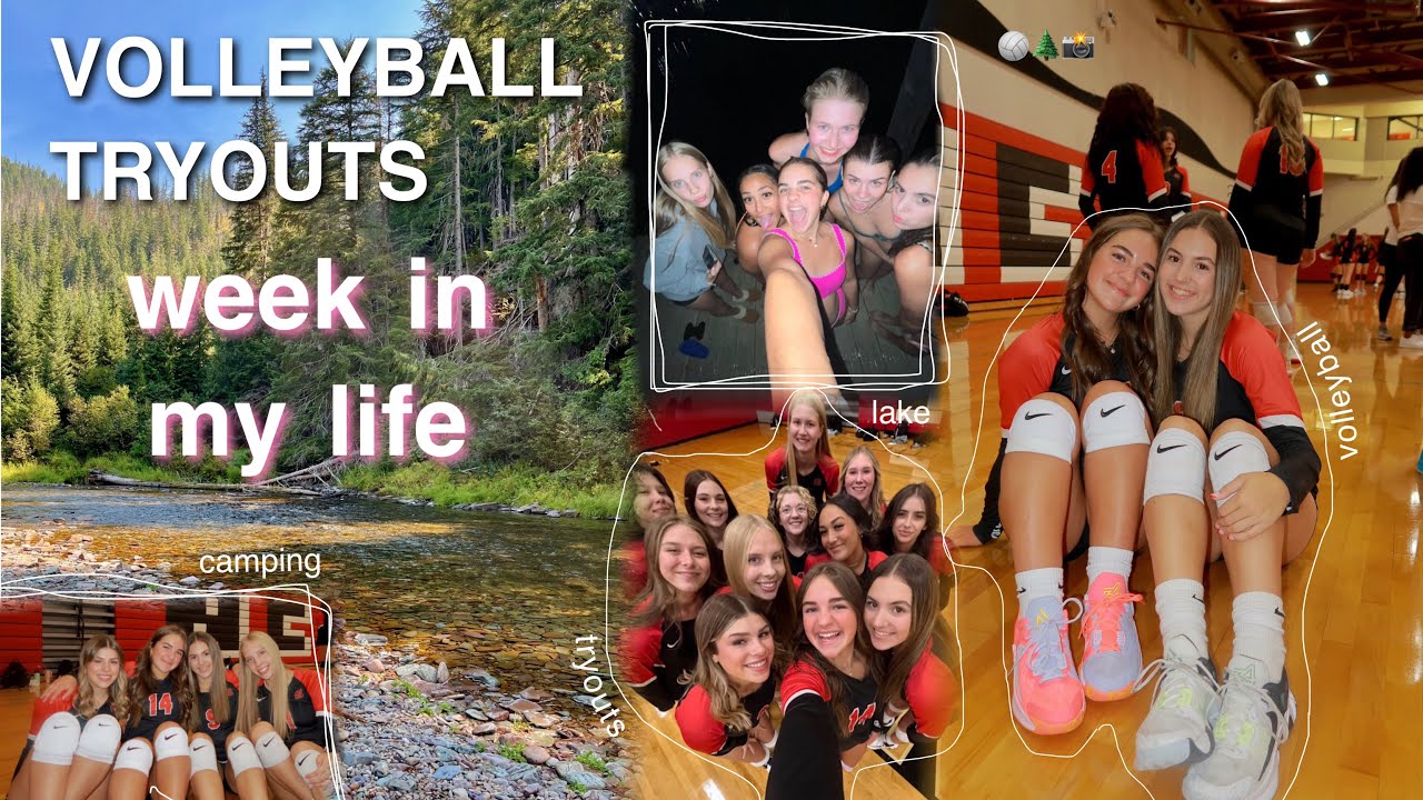 what volleyball tryouts are like… | last week of summer, tryouts, camping, pictures, & more!🌲🏐📸