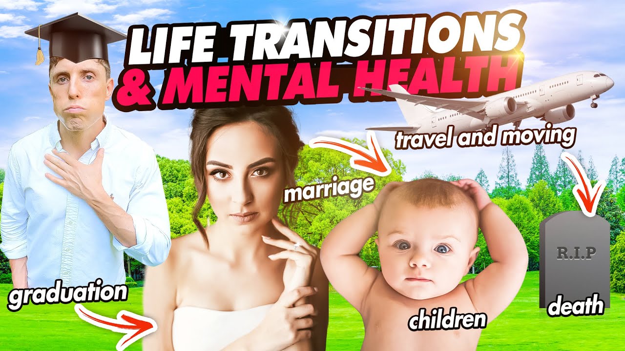 PhD Explains | Life Transitions and Mental Health