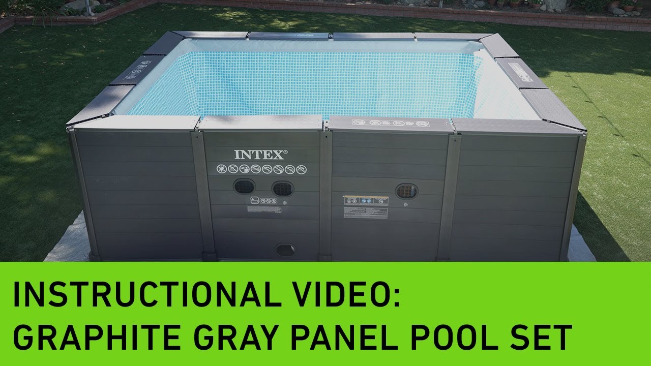 Instructional Video for INTEX® Graphite Gray Panel Pool Set