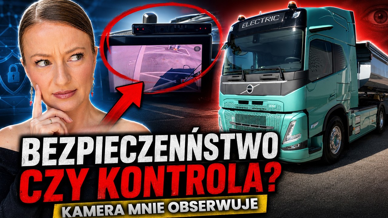KAMERA w KABINIE CIĘŻAR&Oacute;WKI!? Bezpieczeństwo kierowcy?!