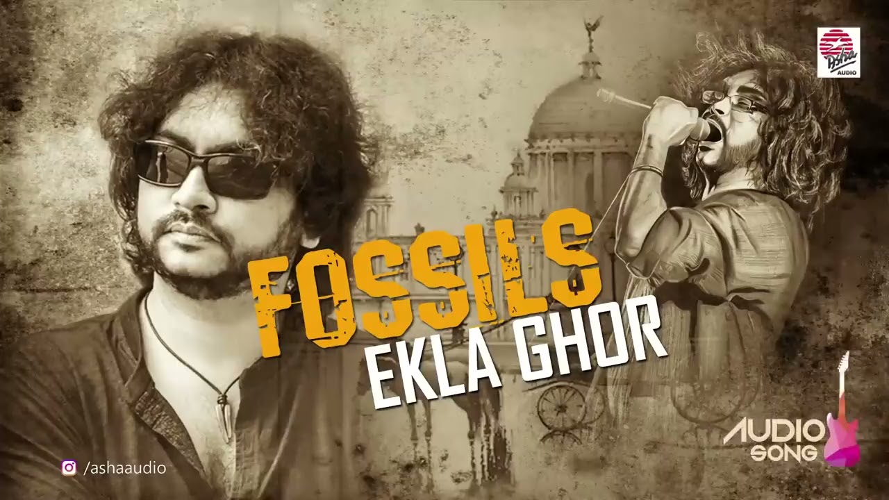 Ekla_Ghor___Fossils___Audio_Song___Rupam_Islam