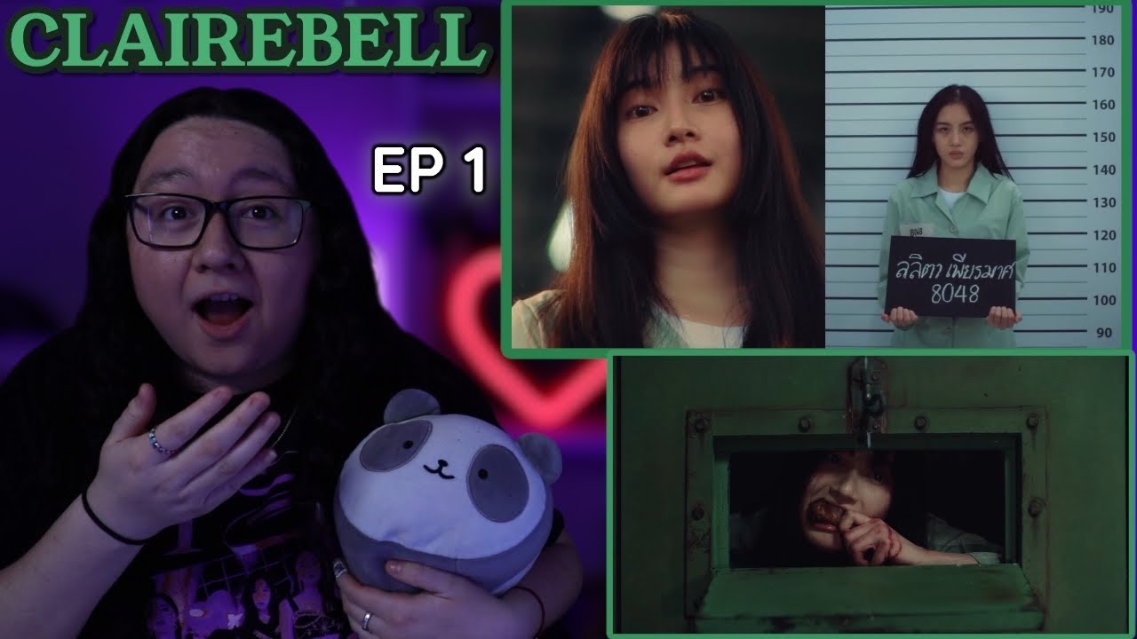 CLAIREBELL คลั่ง | รัก | นักโทษ (UNCUT VER ) EP 1 | REACTION