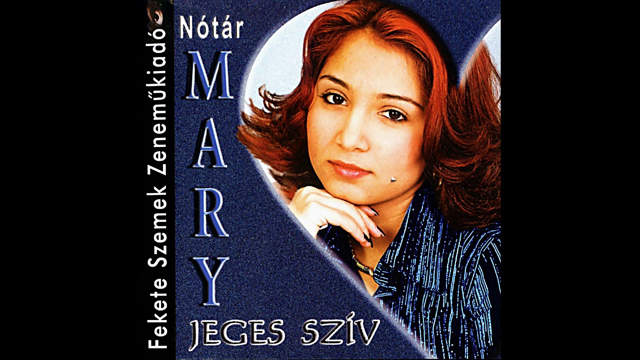 Nótár Mary - Gyere vissza