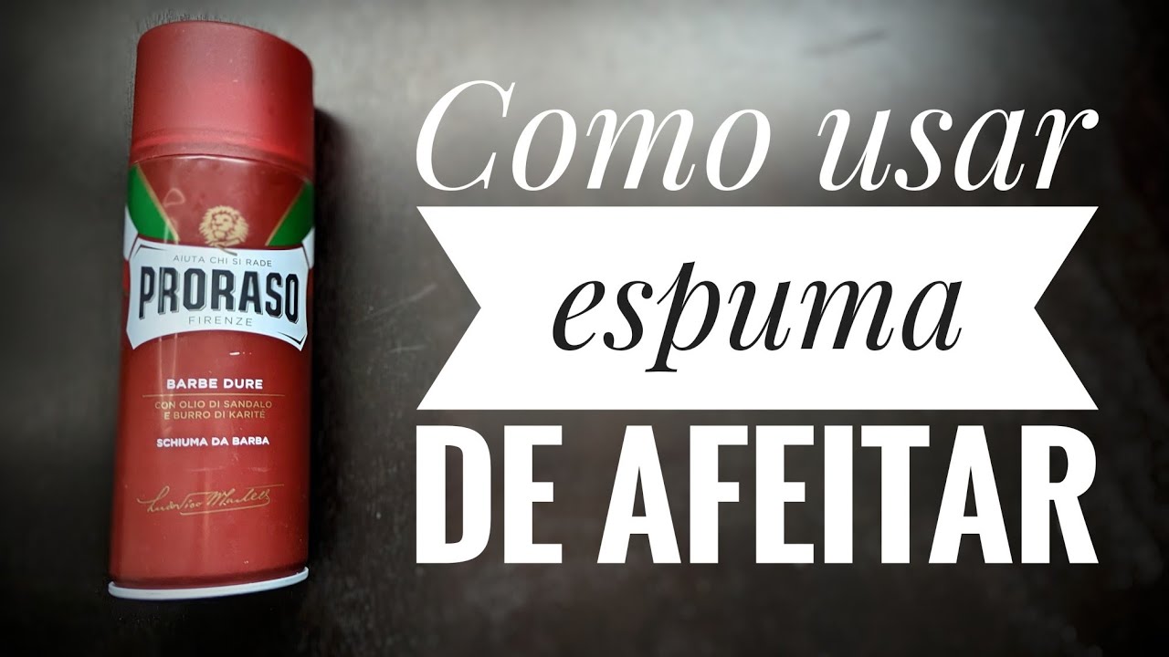 Como usar espuma de afeitar.