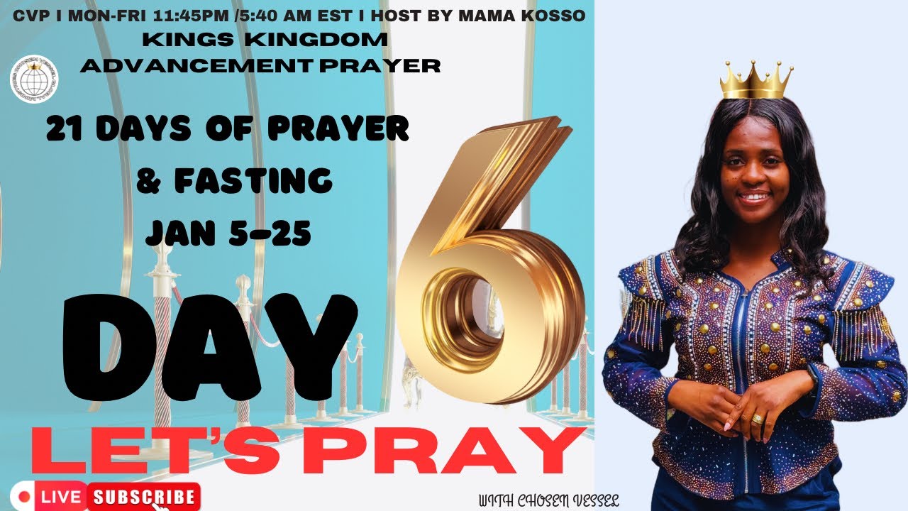 Day 6: 21 DAYS OF PRAYER & FASTING |10 JANUARY 2026 | CVP