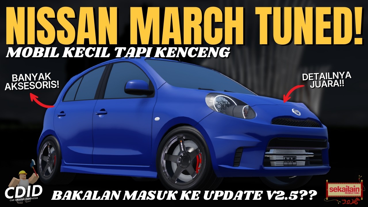 Nissan March Tuned Bakalan Masuk Di Update CDID 2.5 Kah???