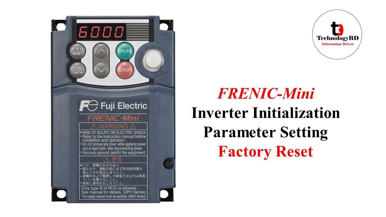 Fuji Inverter Factory Reset | Initialization Parameter Setting