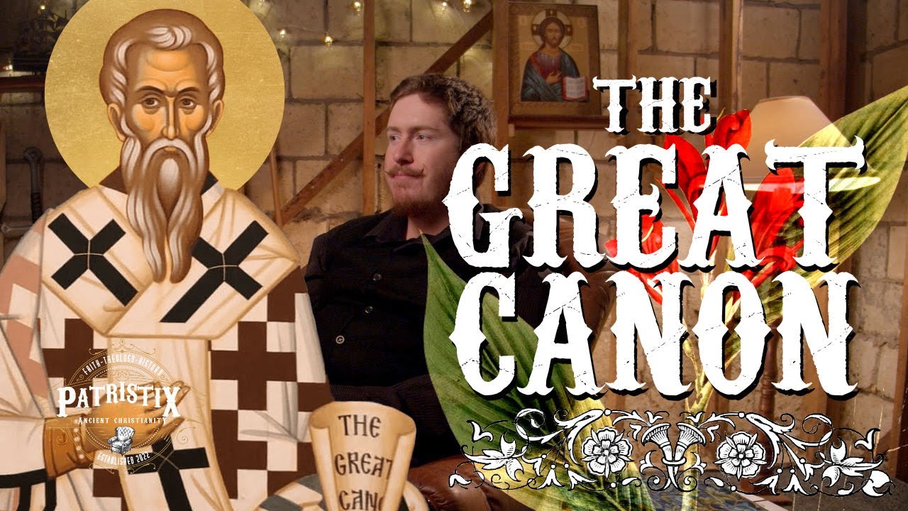 The Great Canon (Canon of Repentance)