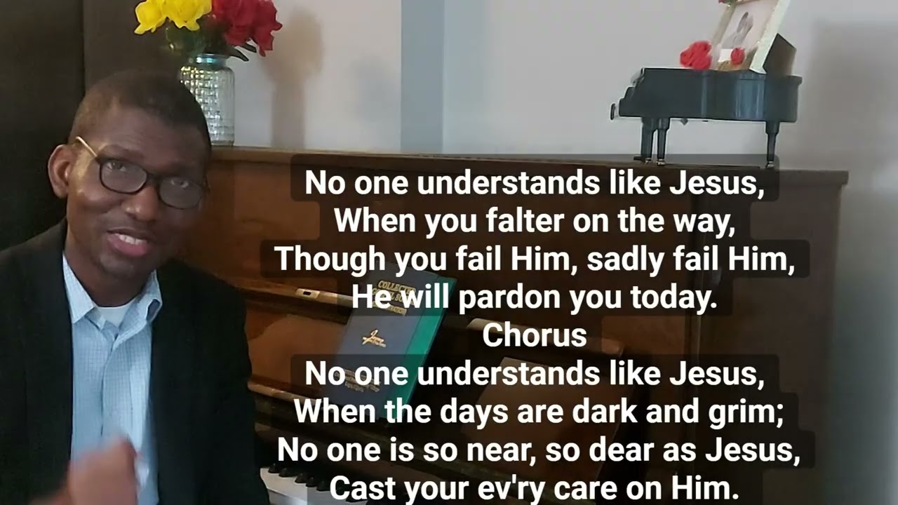 No one understands like Jesus