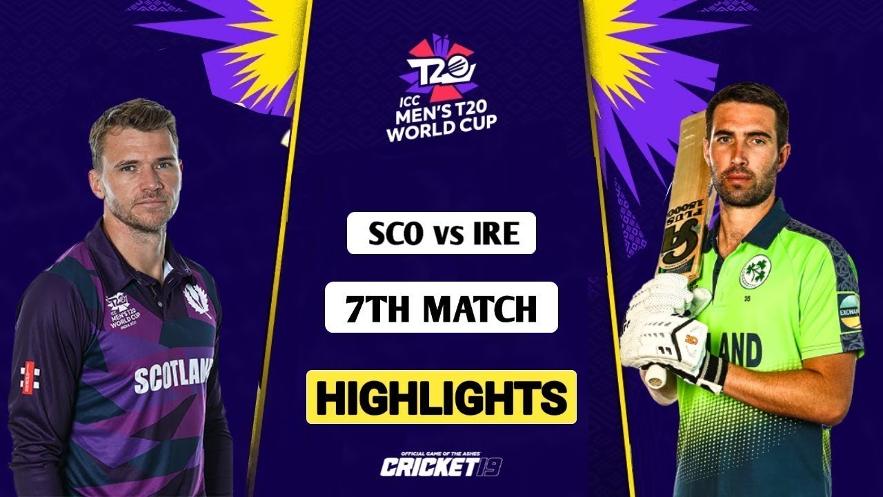 Scotland vs Ireland Highlights | ICC Men's T20 World Cup | 7th Match