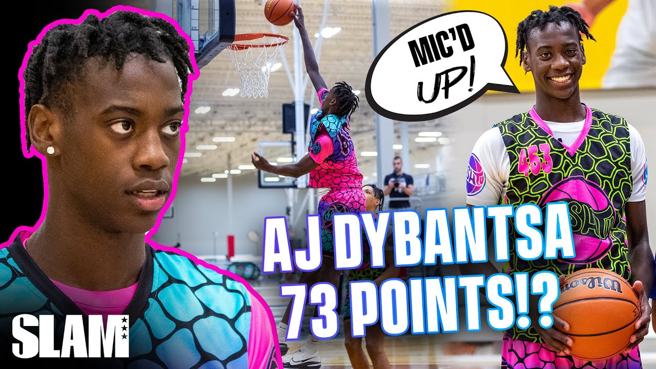 AJ Dybantsa WENT OFF FOR 73 POINTS‼️ SLAM Mic'd Up 🎤