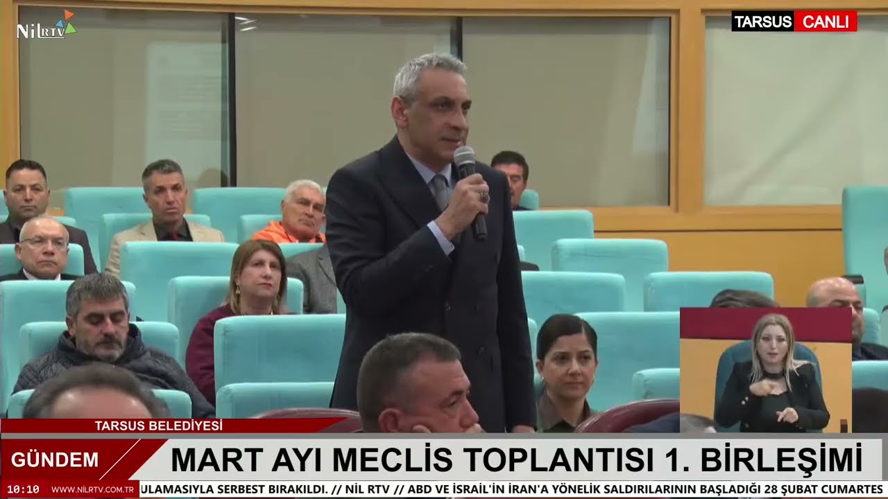 Tarsus Belediyesi Mart Ayı Meclis Toplantısı 1. Birleşimi