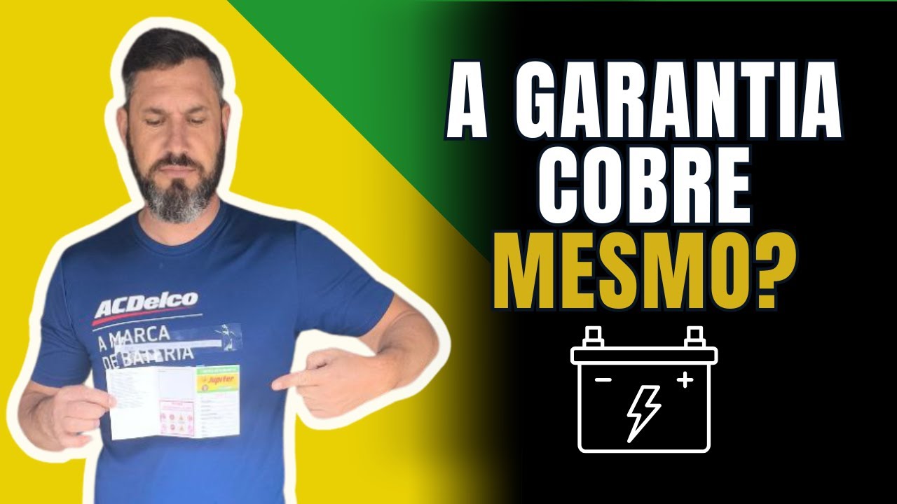 A VERDADE SOBRE A GARANTIA DE BATERIA AUTOMOTIVA QUE NINGUÉM TE CONTA